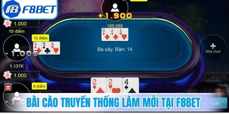 Bài Cào truyền thống được làm mới tại F8bet