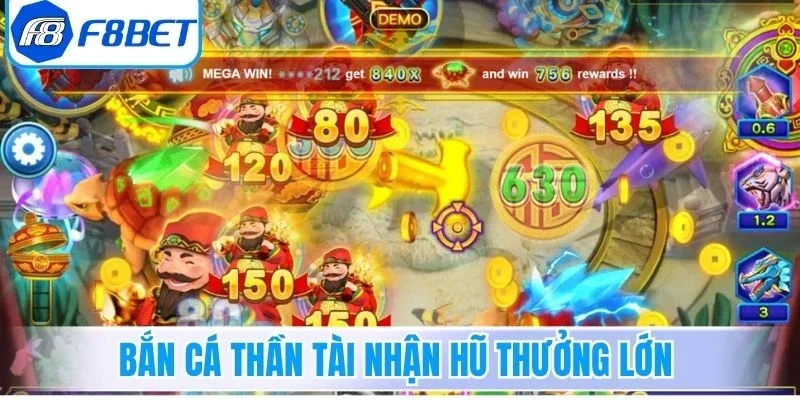 Bắn cá Thần Tài nhận hũ thưởng lớn