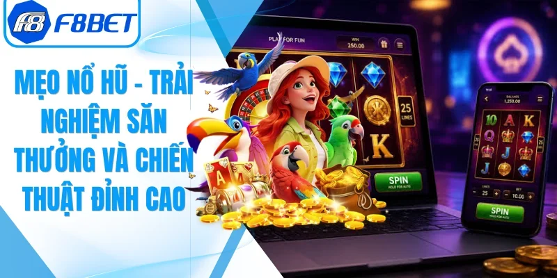 Mẹo Nổ Hũ