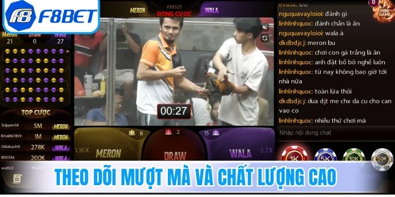 Trải nghiệm theo dõi mượt mà và chất lượng cao